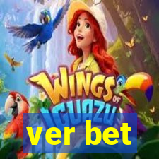 ver bet